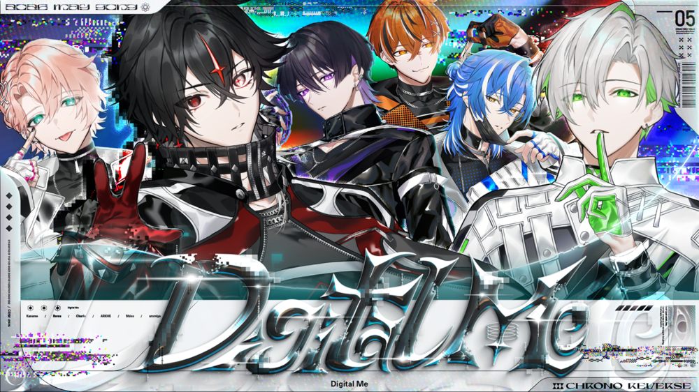 ◤クロノヴァ14thオリジナルソング『Digital Me』公開◢