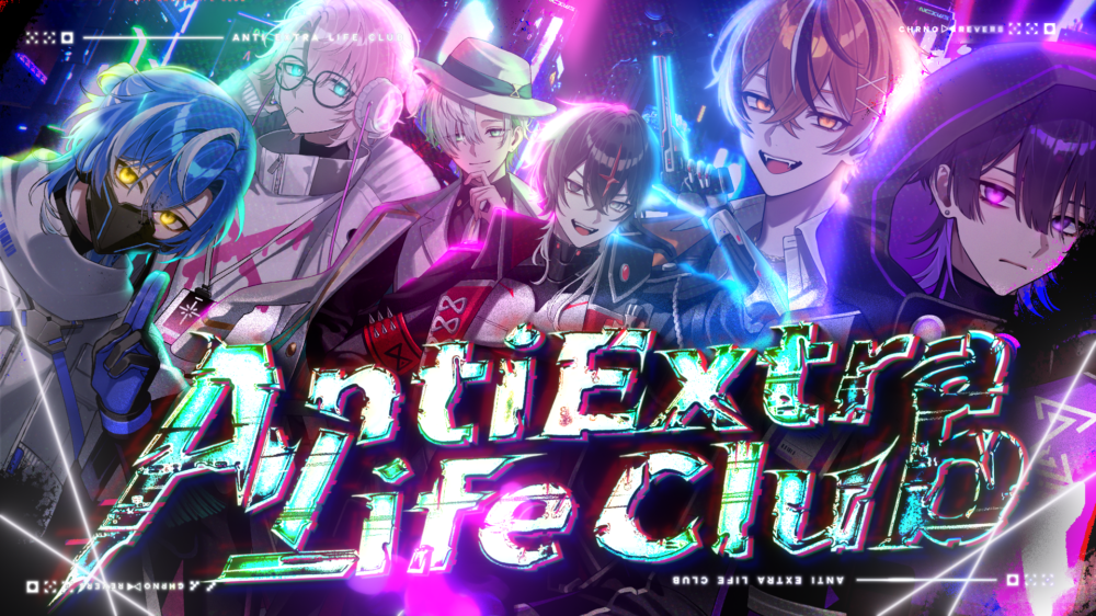 ◤クロノヴァ13thオリジナルソング『Anti Extra Life Club』公開◢